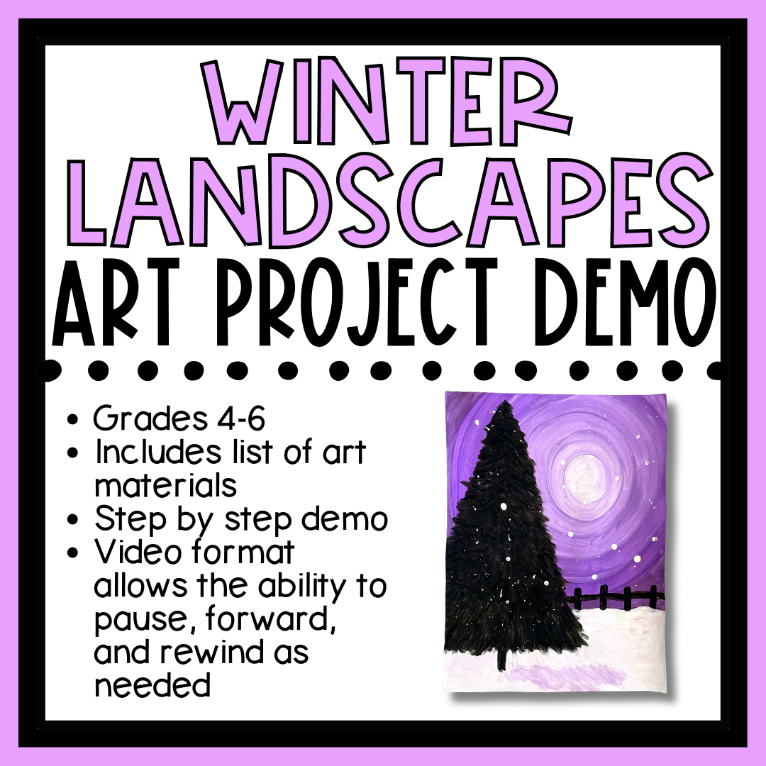 Winter Landscapes (Grades 4-6)