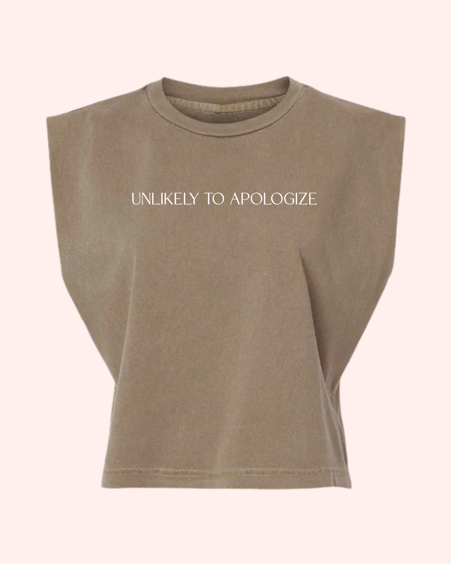 UNLIKELY TO APOLOGIZE