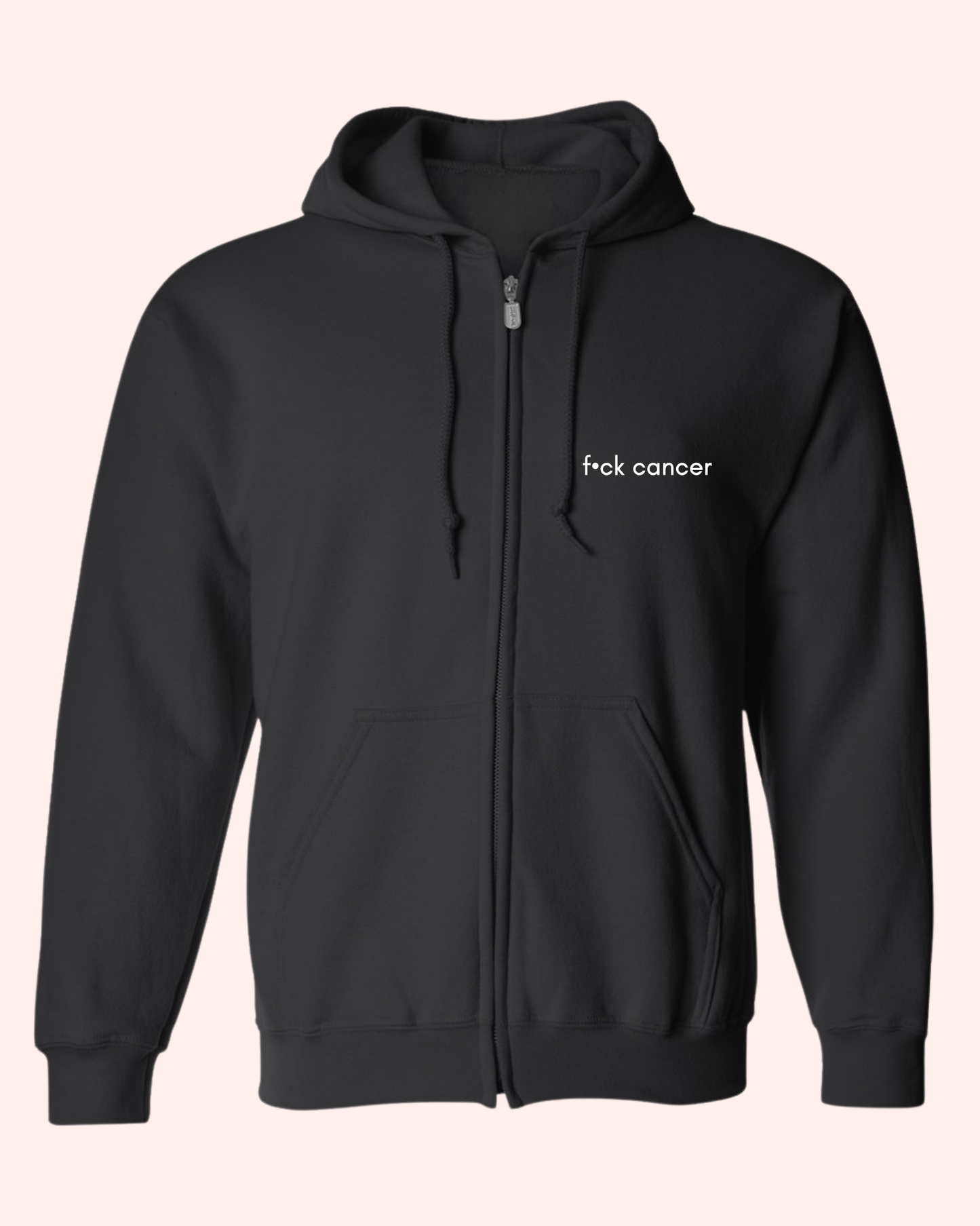 F•CK CANCER ZIP HOODIE