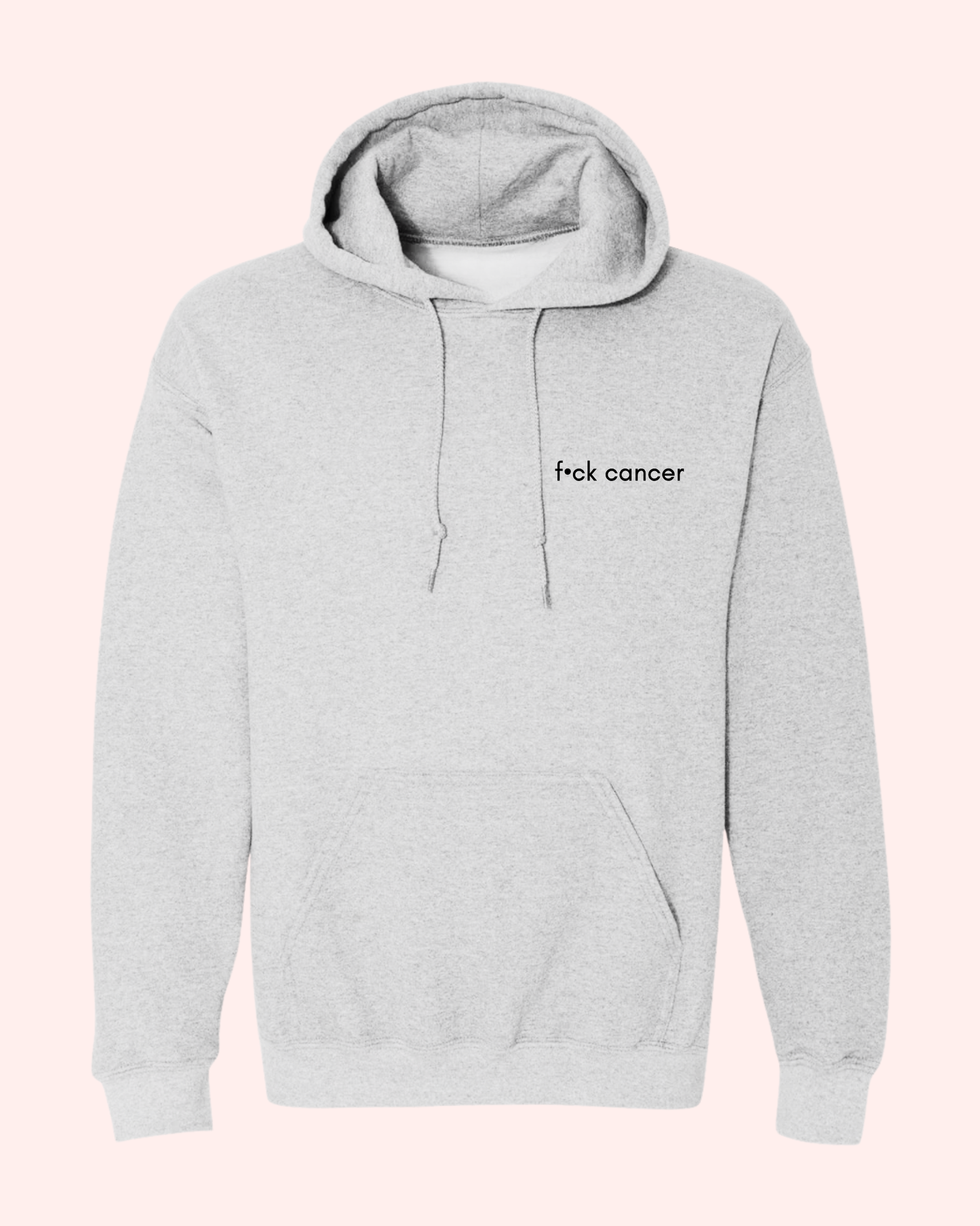 F•CK CANCER HOODIE