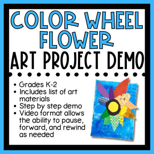 Color Wheel Flower (Grades K-2)