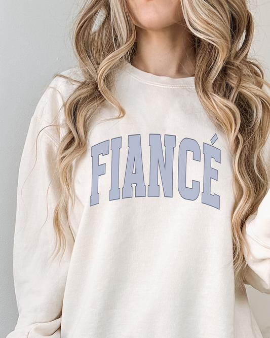 Fiancé Sweatshirt
