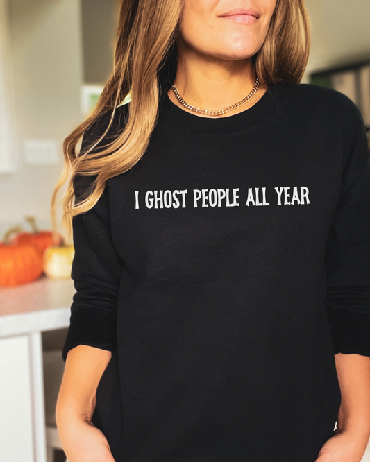 Ghost People Sweatshirt