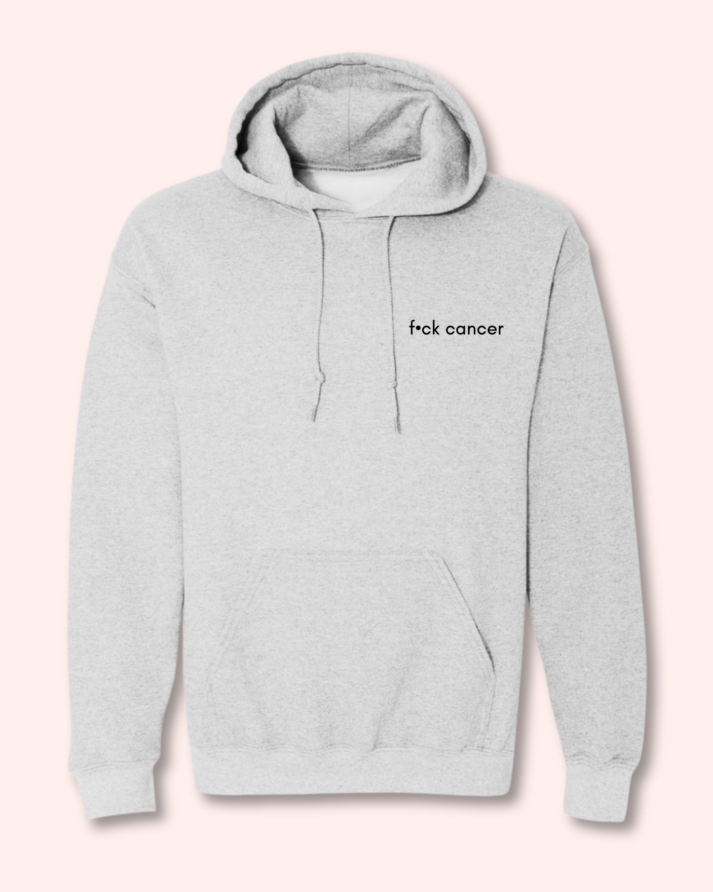 F•CK CANCER HOODIE