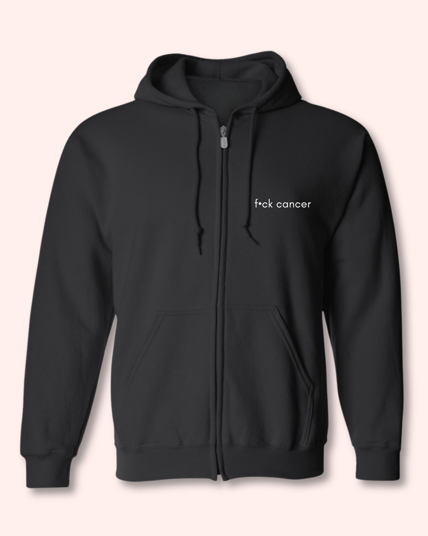 F•CK CANCER ZIP HOODIE