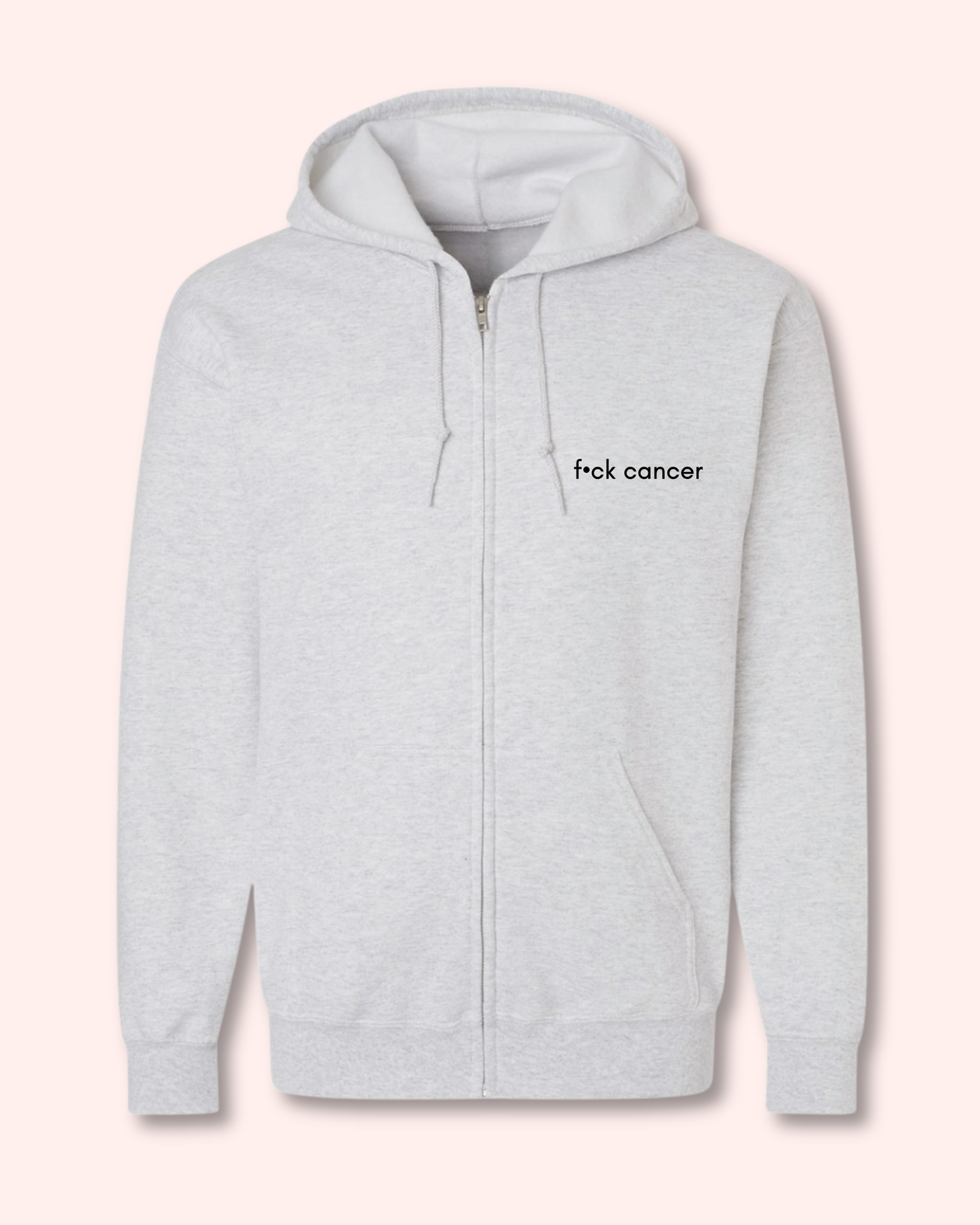 F•CK CANCER ZIP HOODIE
