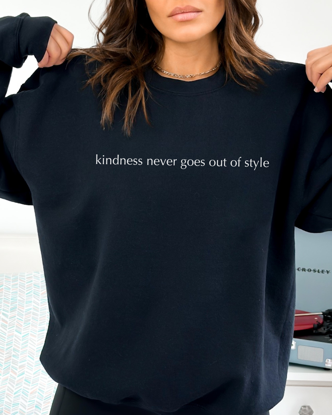 Kindness Sweatshirt