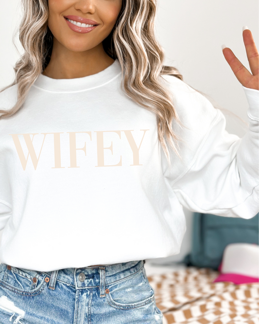 Wifey Sweatshirt